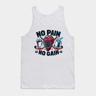 No Pain, No Gain: Hockey Lover's Motivation Tank Top